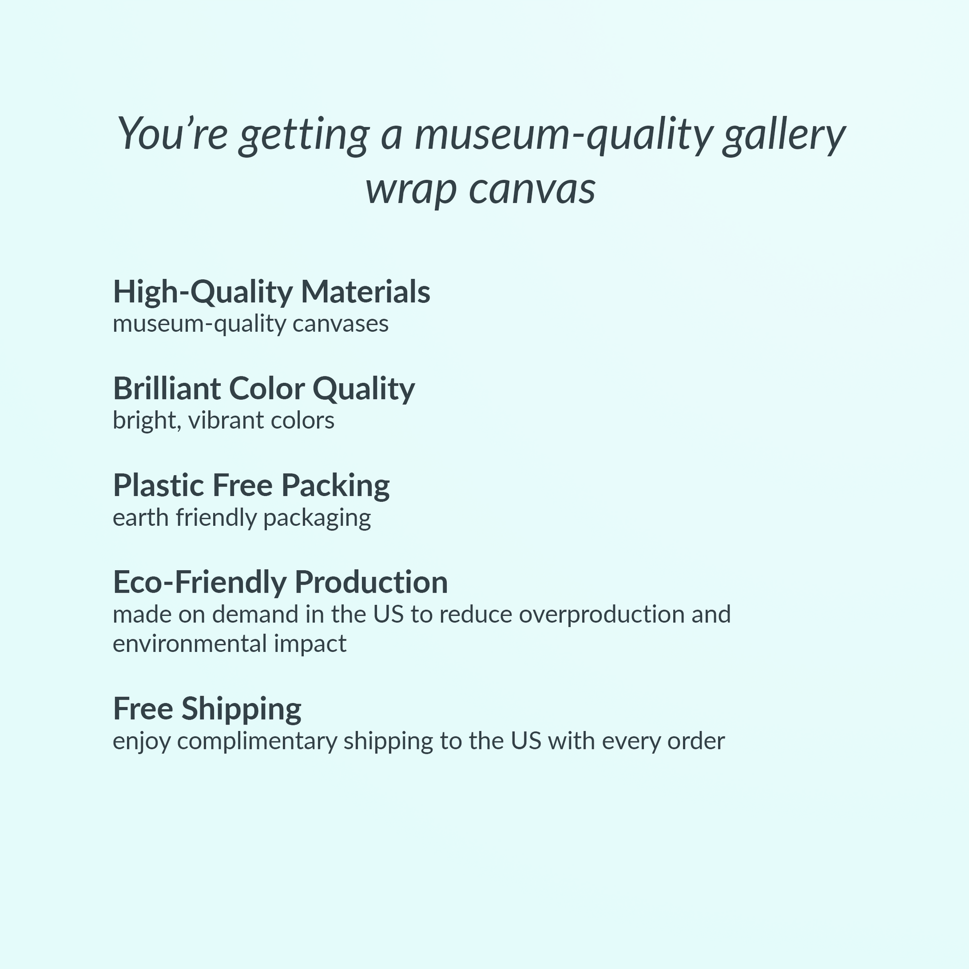 Museum quality gallery wrap canvas. Brilliant Color Quality, Plastic Free Packing, Eco Production, Free Shipping
