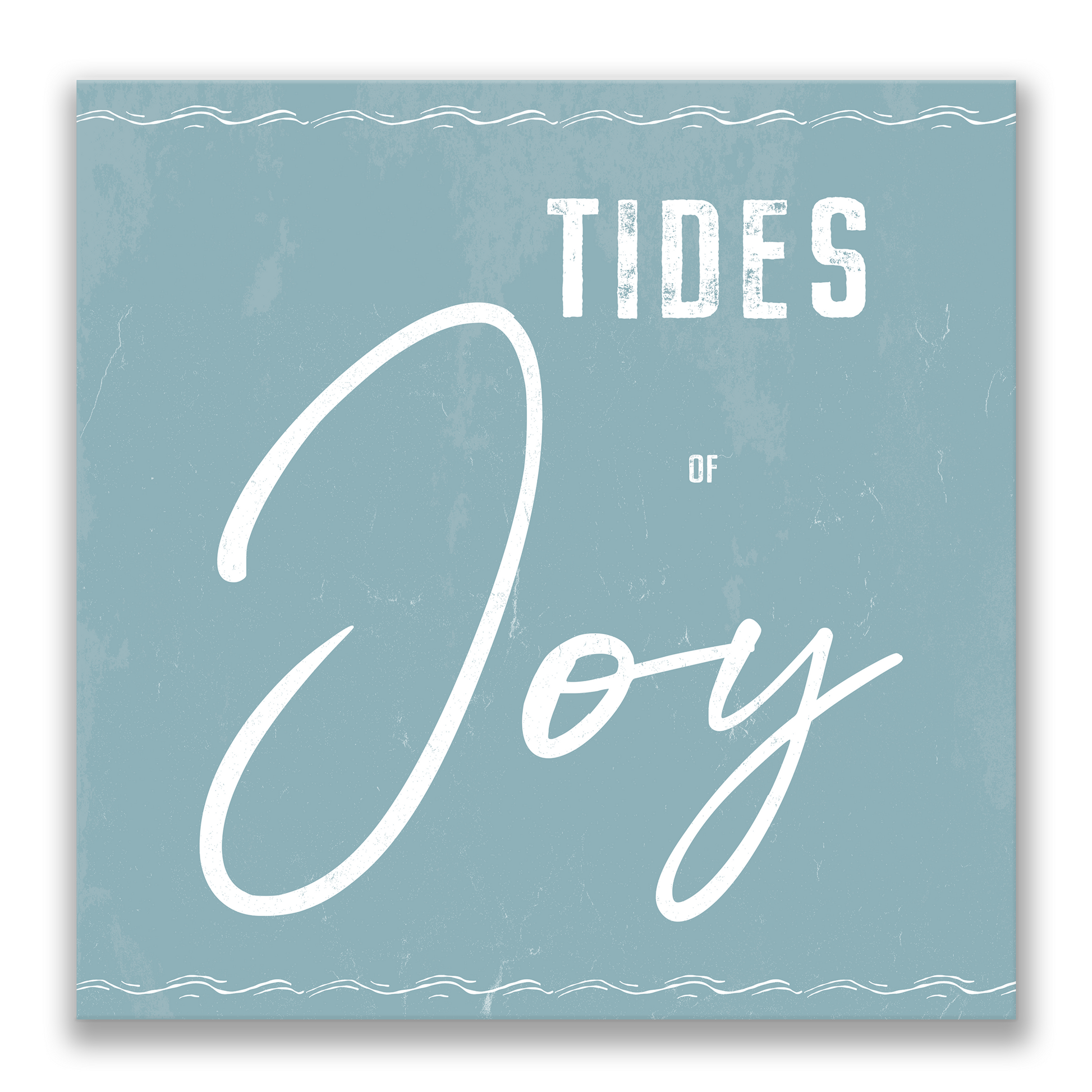 ocean-inspired Christmas Canvas TIDES OF JOY. The holiday beach decor shows text saying "Tides of Joy".