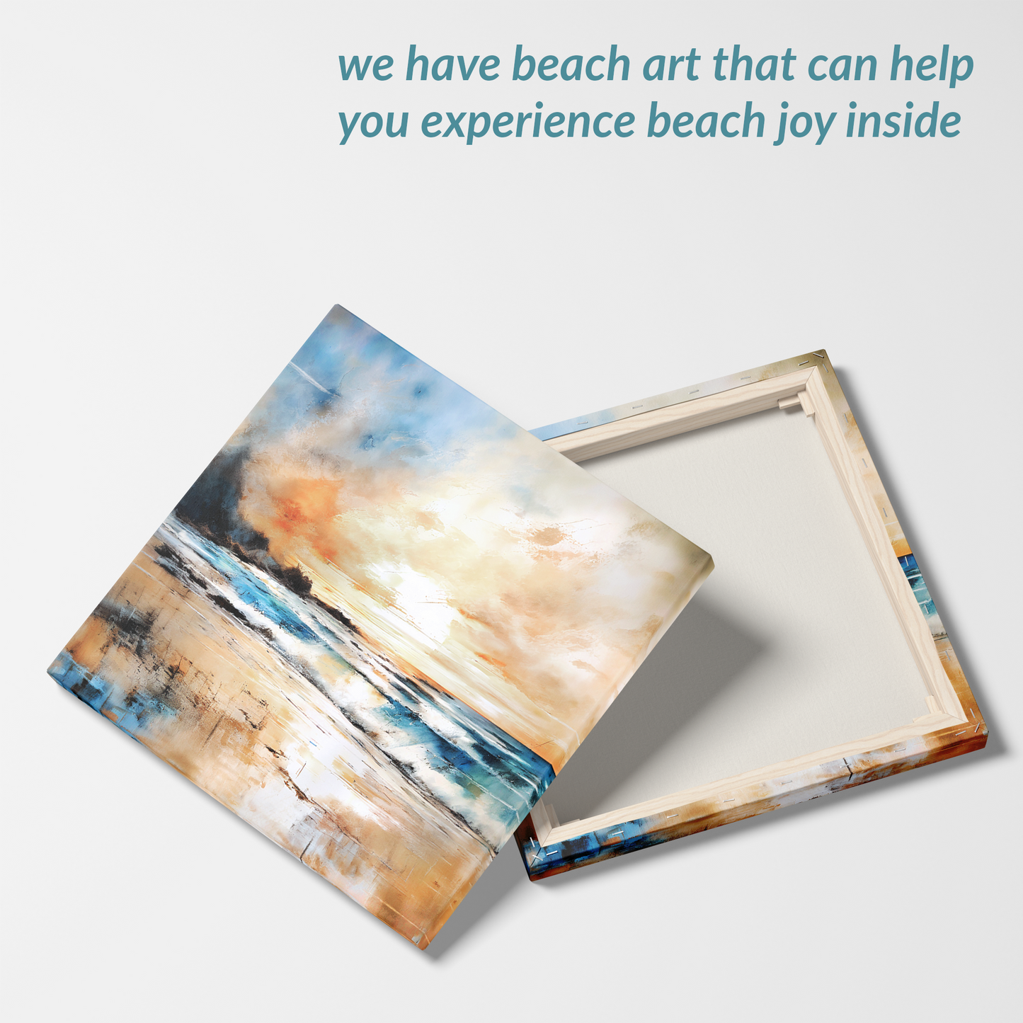 beach art canvas print BUBBLY SHORES showing front and back. The text reads: “we have beach art that can help you experience beach joy inside”. awe-inspiring ocean art