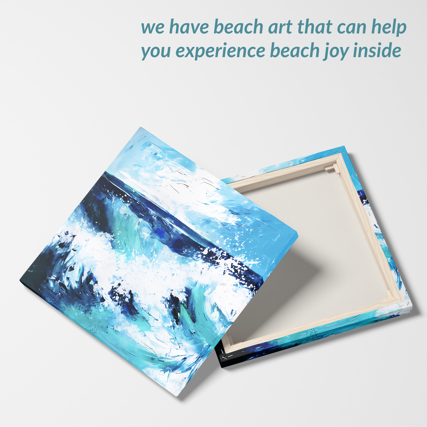 unique coastal wall art SPLASH showing front and back. The text reads: “we have beach art that can help you experience beach joy inside”. awe-inspiring beachside canvas art