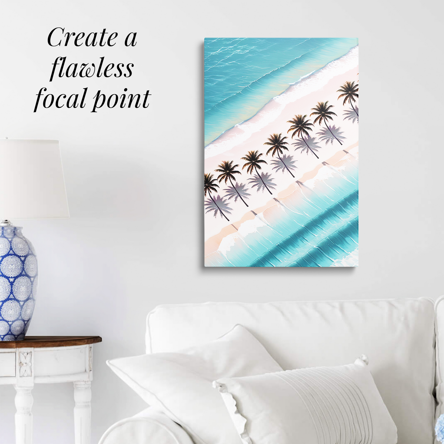 coconut palm wall art PALM SHORES hanging over a white couch. Text reads: “Create a flawless focal point.”